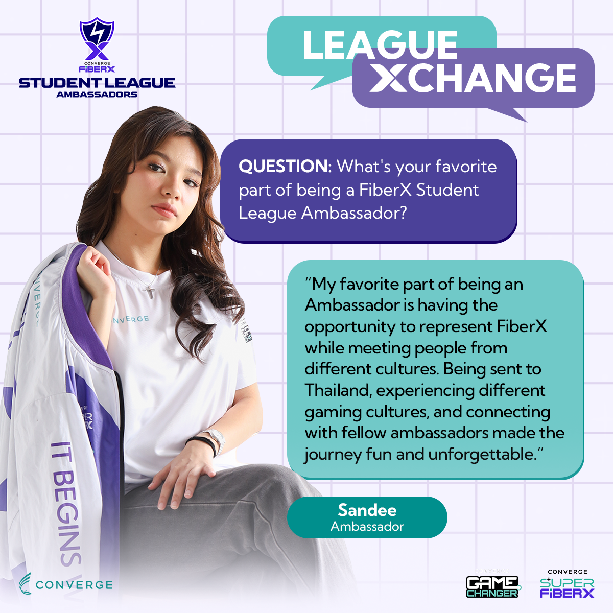 League Xchange story of Sandee, FiberX Student League Ambassador